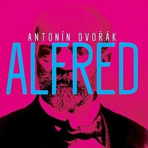 Dvorak / Petra Froese / Czech Philharmonic Choir - Alfred  CD